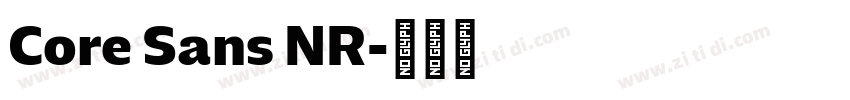Core Sans NR字体转换